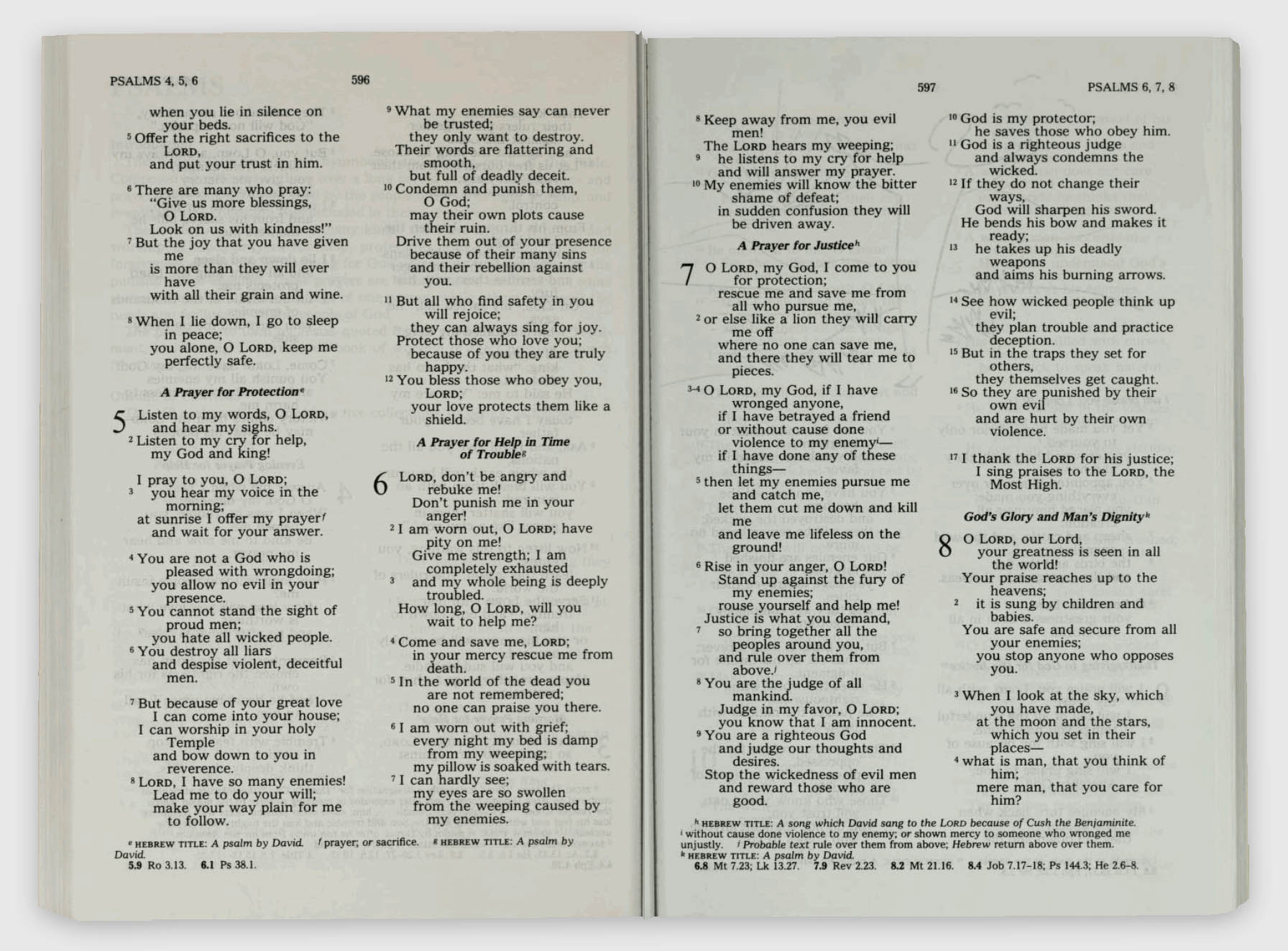 Psalm 7 from the Good News Bible published by the American Bible Society, 1976.